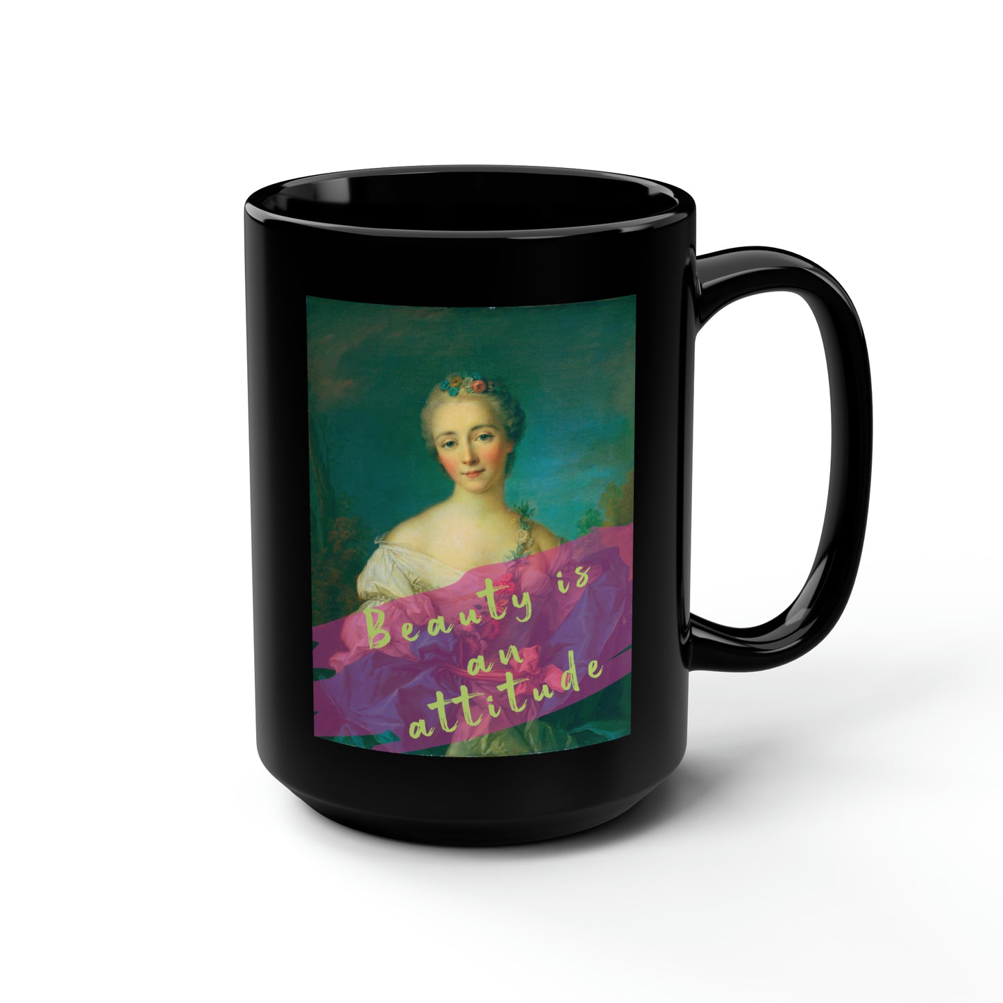 Beauty is an attitude - Black Mug, 15oz