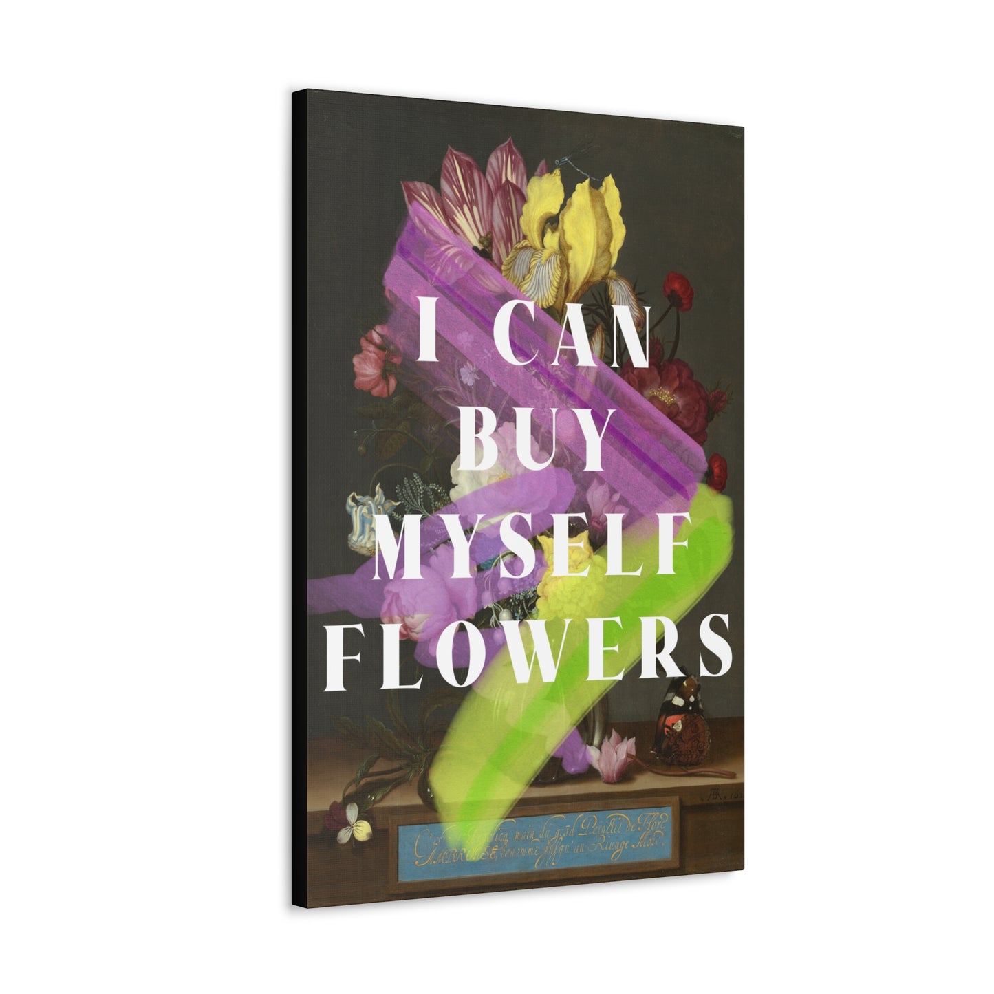 I Can Buy Myself Flowers - Canvas Print