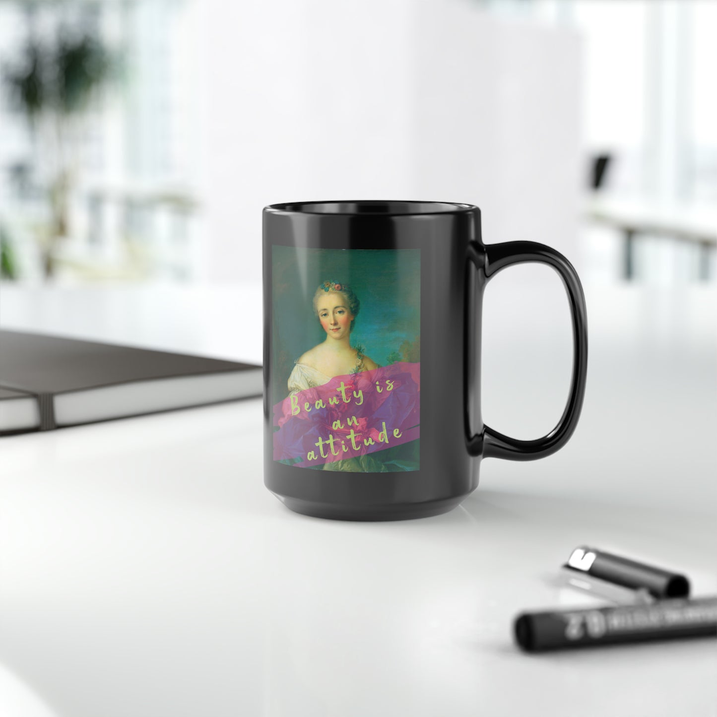 Beauty is an attitude - Black Mug, 15oz