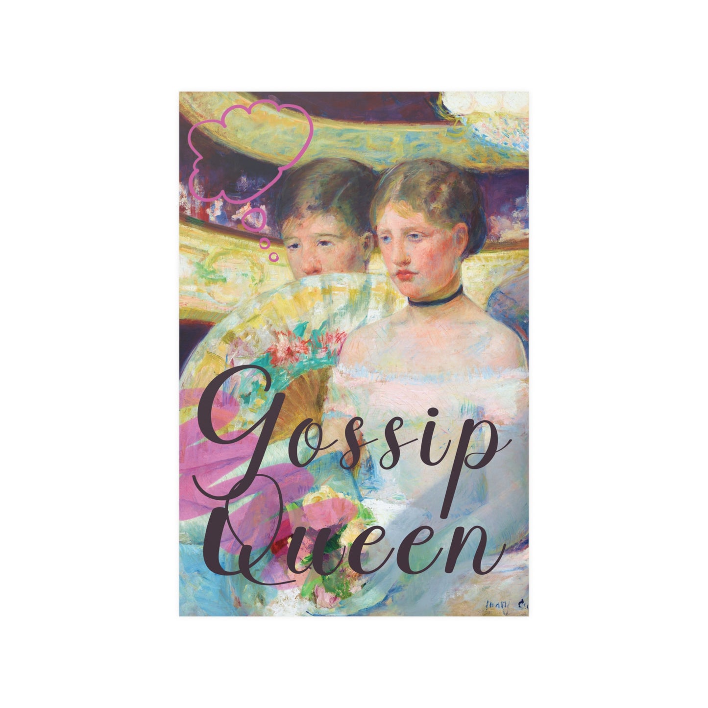 Gossip Queen - Poster Print