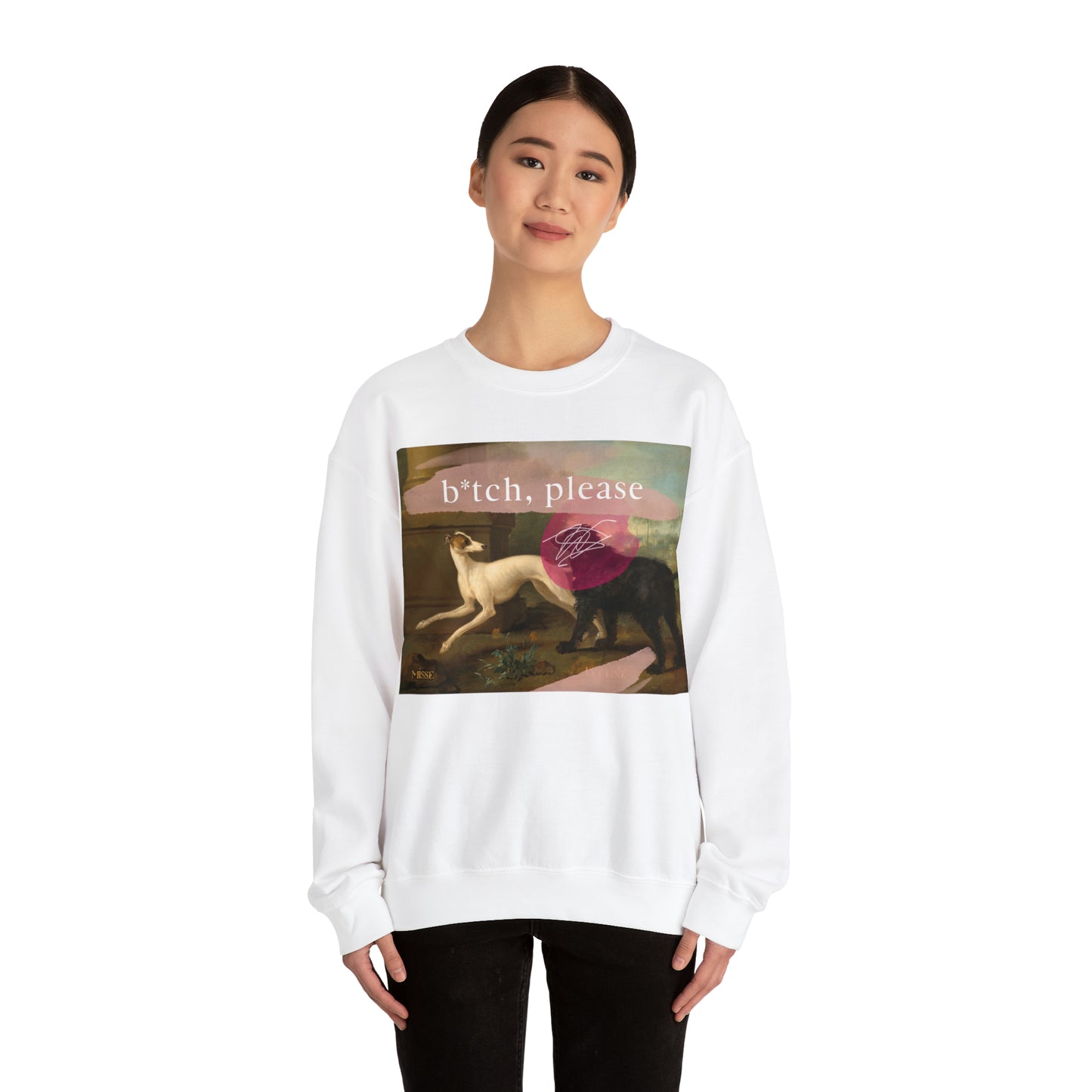 b*tch, please - Unisex Crewneck Sweatshirt