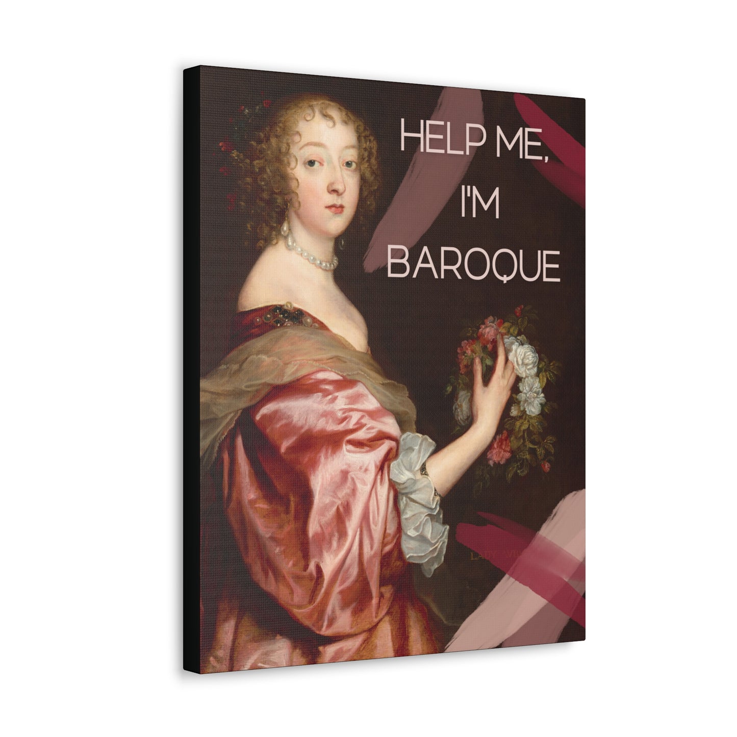 Help me, I'm Baroque - Canvas Print