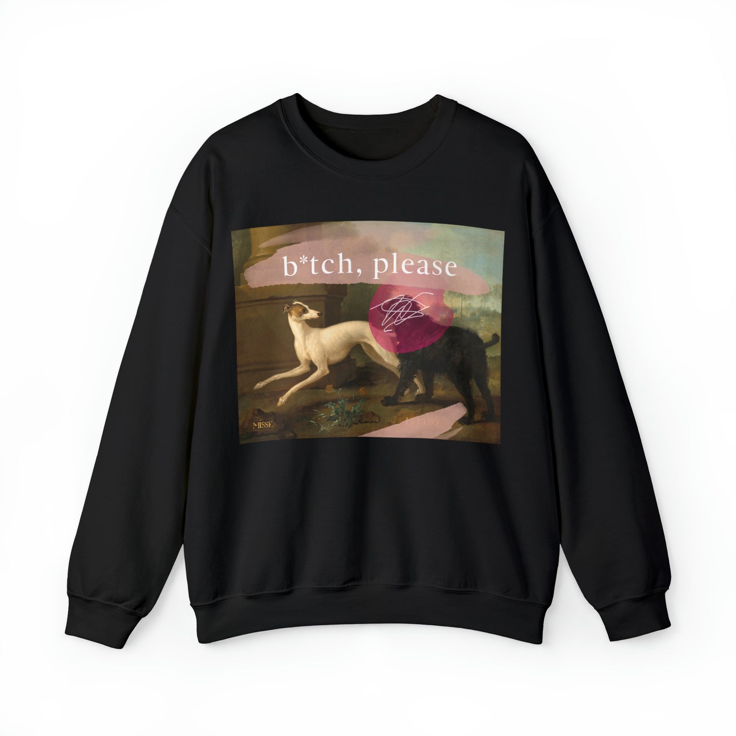 b*tch, please - Unisex Crewneck Sweatshirt