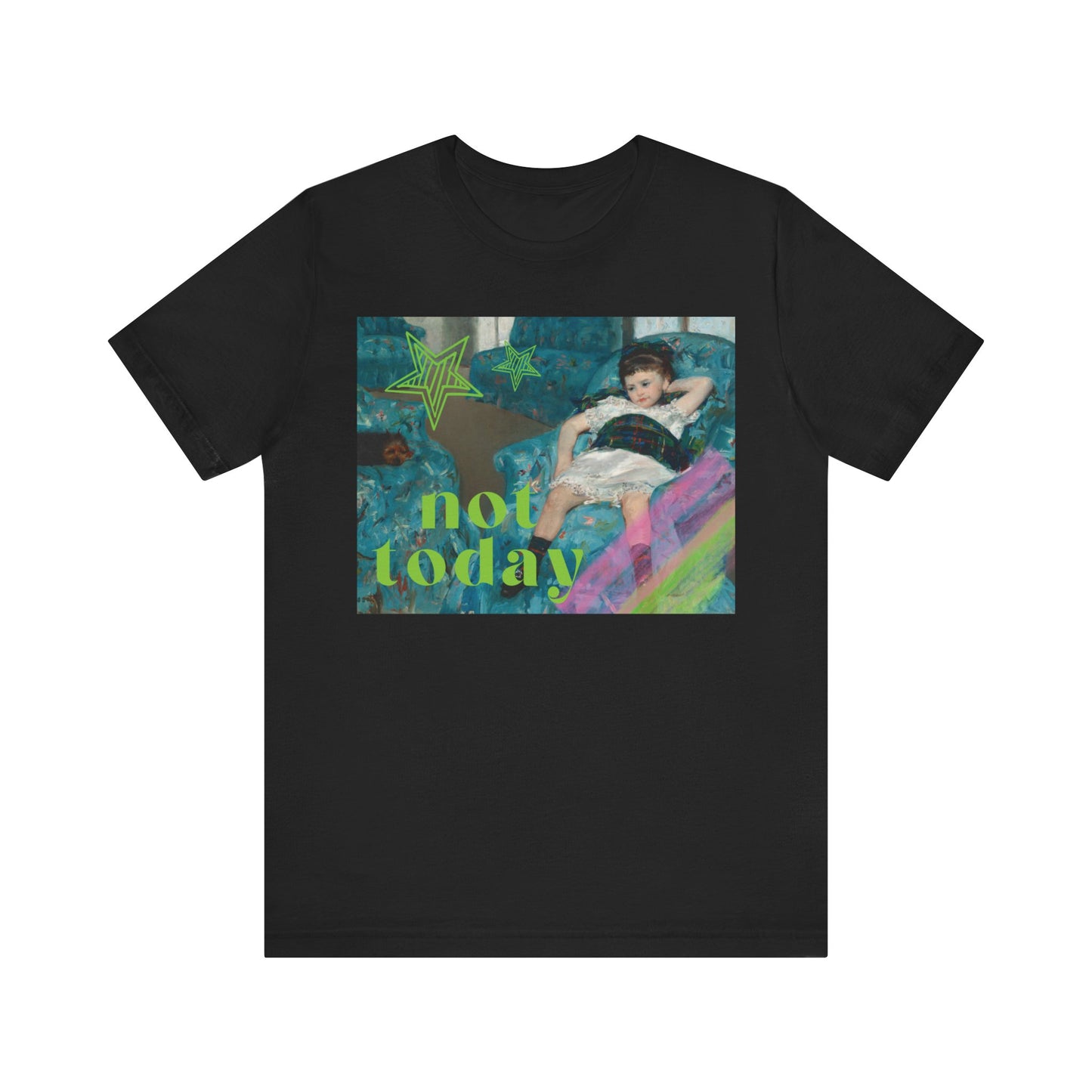 Black soft jersey t-shirt featuring a bold altered piece of classical art: a reclining girl on a lounge chair overlaid with bold green graffiti stars and strokes of pink paint reading 'Not Today' in lime green.