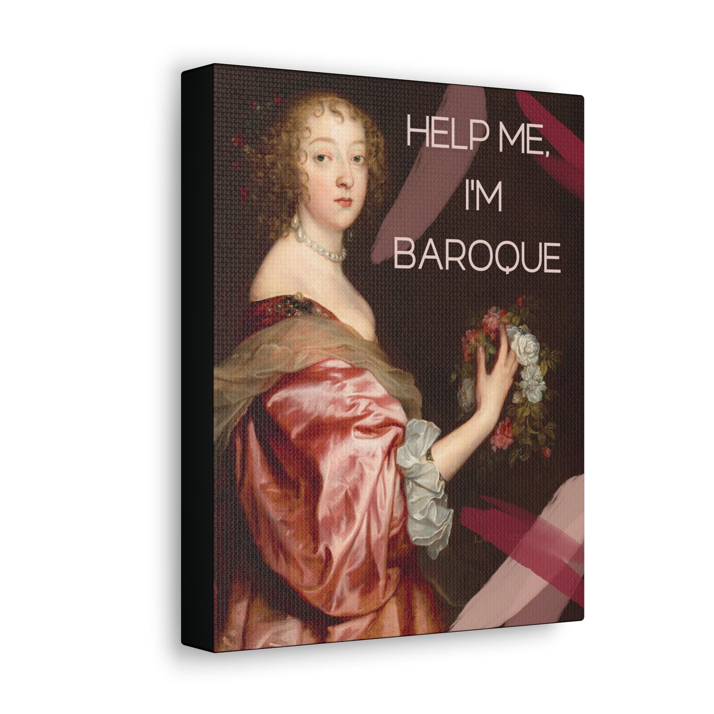 Help me, I'm Baroque - Canvas Print