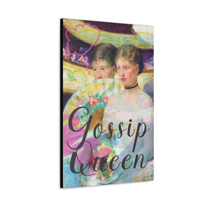 Gossip Queen - Canvas Print