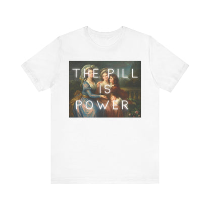 The Pill is Power - Short Sleeve Unisex Jersey T-Shirt