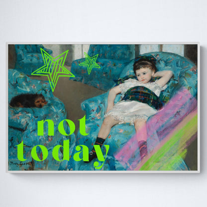 Printable Wall Art: not today