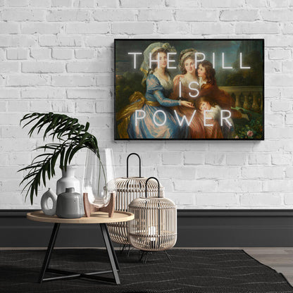 The Pill is Power - Poster Print